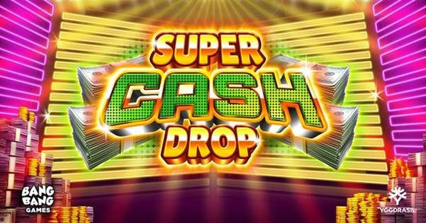 Altra Collaborazione Per Yggdrasil! Con Bang Bang Games Esce La Super Cash Drop!