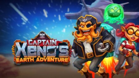 Play’ N GO Riparte da Captain Xeno’s Earth Adventure!
