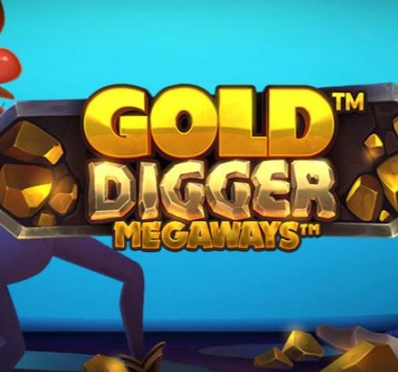 Ecco La Gold Digger Megaways Di Isoftbet!