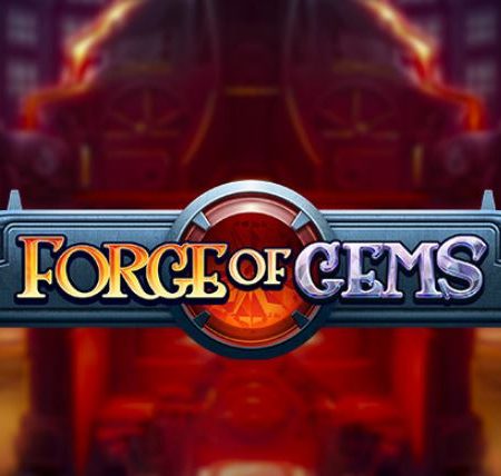 Nuovo Capitolo Per Play’ N GO! Arriva La Forge Of Gems!