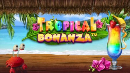 Tropical Bonanza , Nuova Fruttosa Uscita Per Isoftbet!